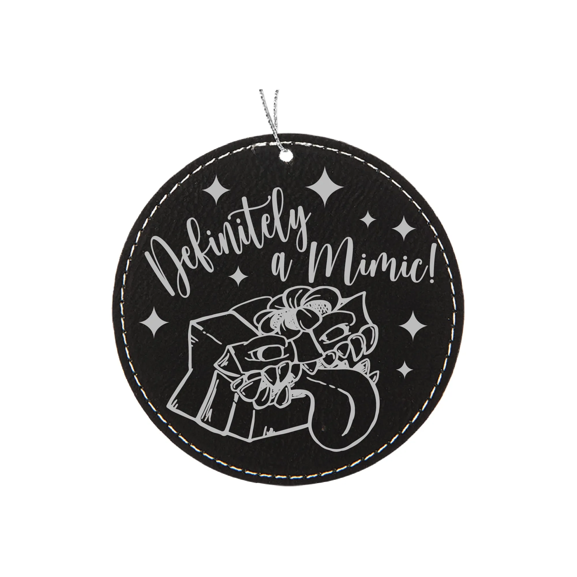Definitely a Mimic Ornament